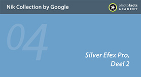 Silver Efex Pro 2, deel 2